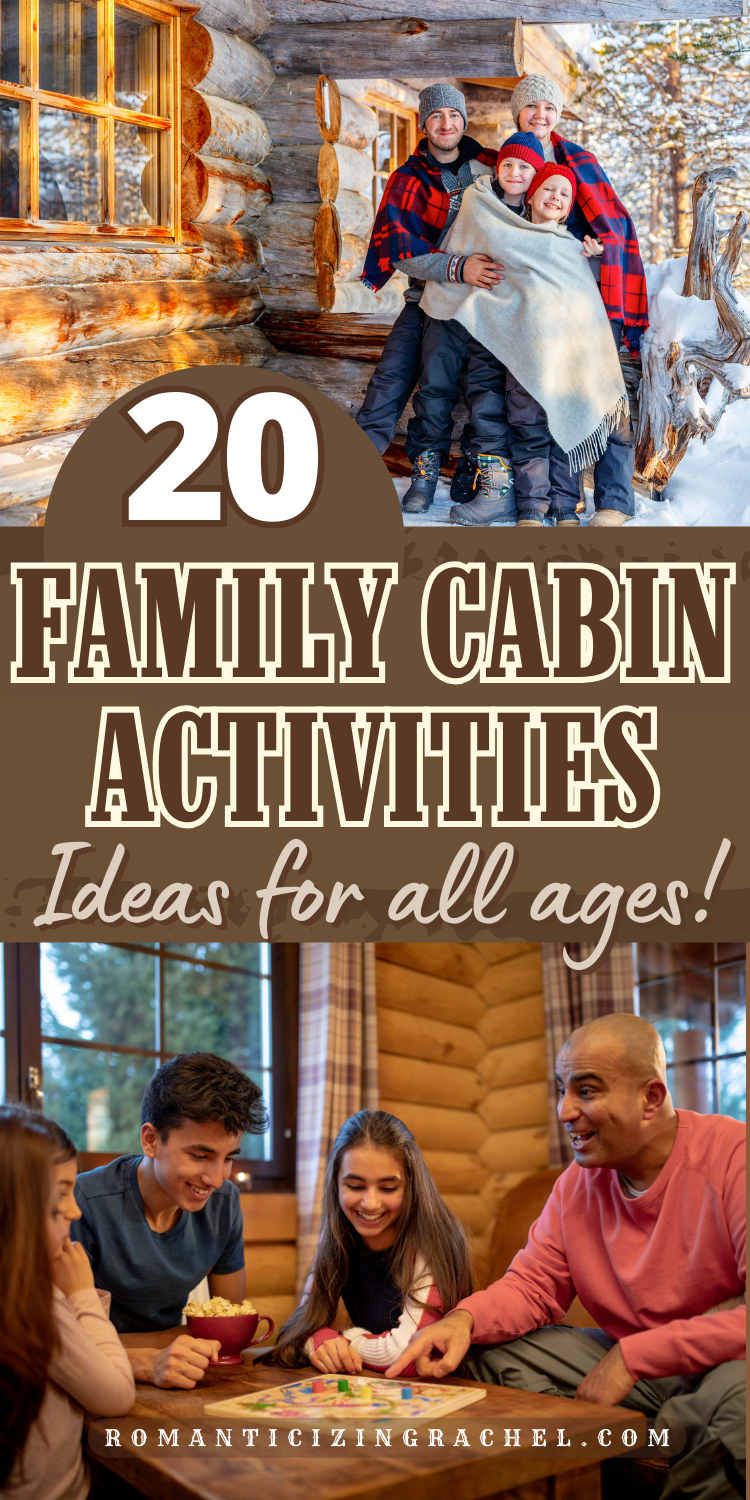 Cottage Activity 20 Creative Cabin Activities for the Entire Family - Romanticizing Rachel