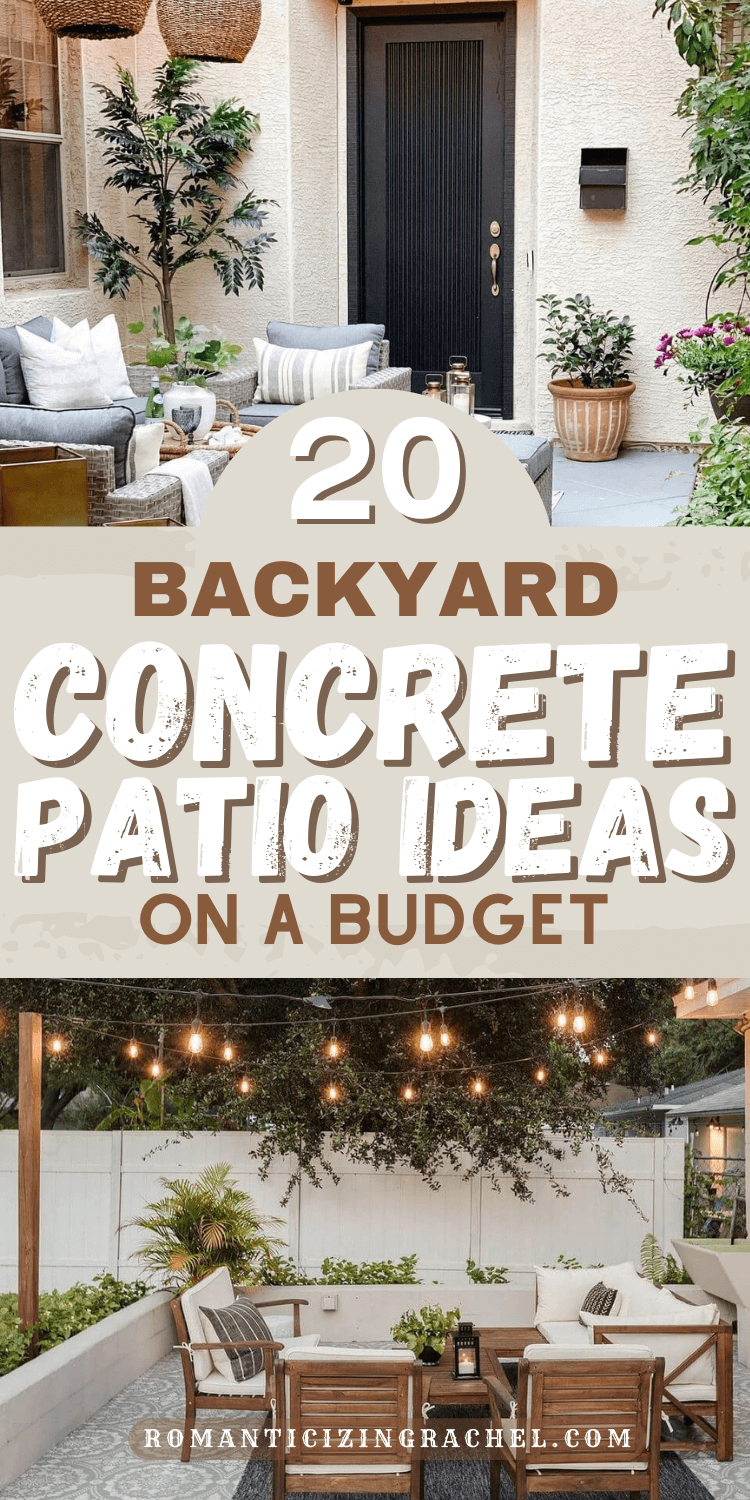 20 Small Backyard Concrete Patio Ideas on a Budget - Romanticizing Rachel
